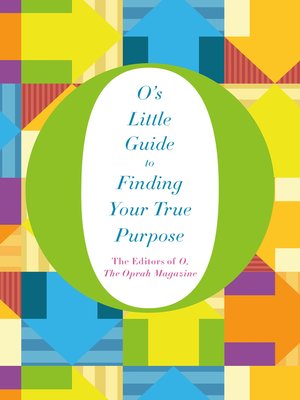 cover image of O's Little Guide to Finding Your True Purpose